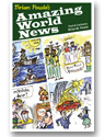 Brian Powle’s
Amazing World News